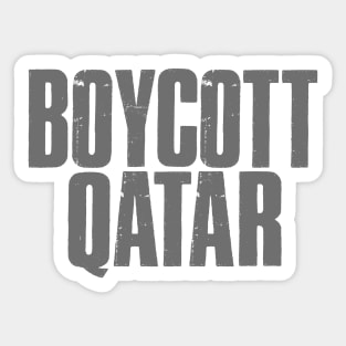 BOYCOTT QATAR Sticker